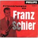 FRANZ SCHIER - Erinnerungen an Franz Schier